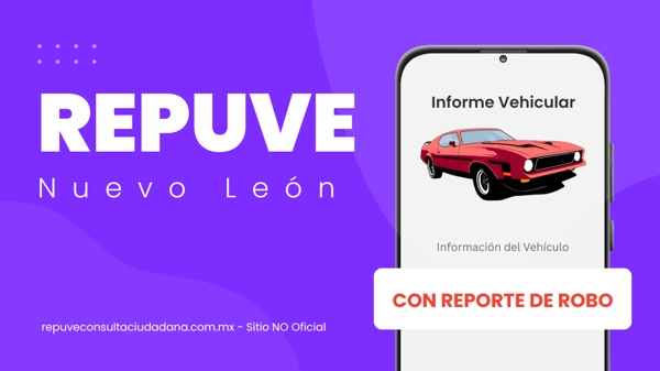REPUVE Nuevo León - REPUVE en Nuevo León